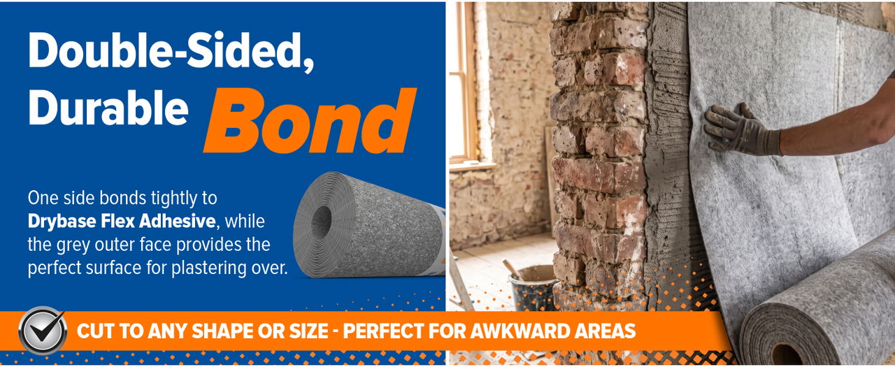 Drybase Flex Membrane is double-sided for a durable bond.