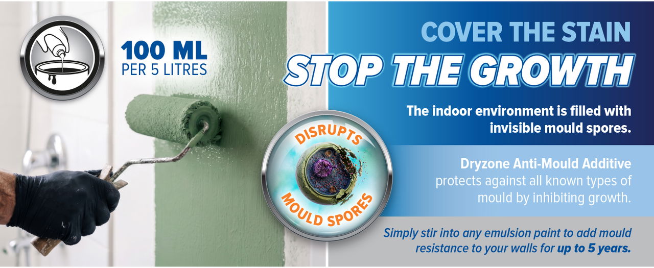 Dryzone Anti-Mould Additive disrupts mould spores.