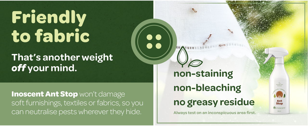 Friendly to fabric - that's another weight off your mind.