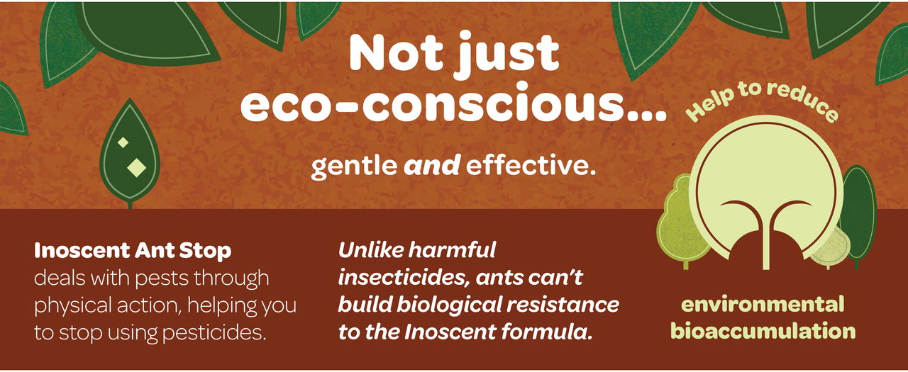 Not just eco-conscious... gentle and effective.