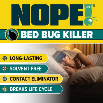 NOPE! Bed Bug Killer is solvent-free and long-lasting.