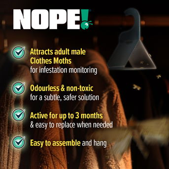 NOPE! sticky moth traps are odourless and non-toxic, active for up to 3 months, easy to assemble and hang.