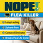 NOPE! Flea Killer is long-lasting, solvent-free and breaks the flea life cycle.
