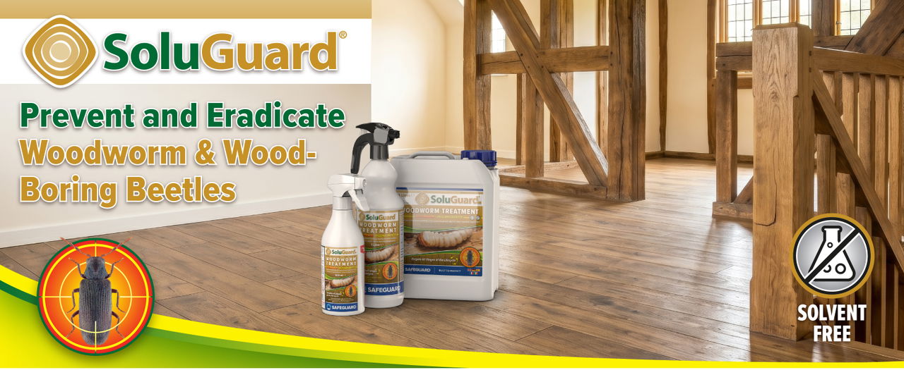 SoluGuard prevents and eradicates woodworm and wood-boring beetles